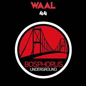 Waal  44 [Bosphorus Underground  BU 642]