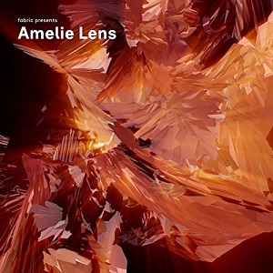 Amelie Lens - Fabric Presents Amelie Lens - 2019