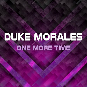 Duke Morales  One More Time