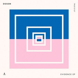 Dosem  Evidence EP