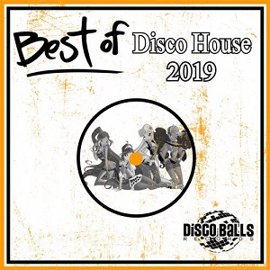 Various Artists  Best Of Disco House 2019