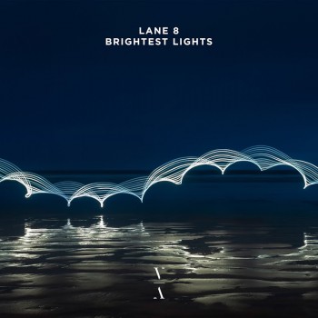 Lane 8 - Brightest Lights [	This Never Happened]