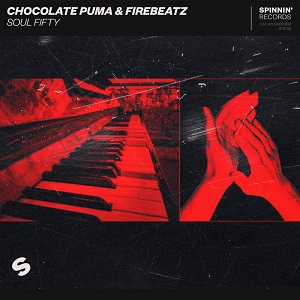 Chocolate Puma & Firebeatz  Soul Fifty