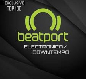 2020-01-27 Beatport Top 100 Electronica , Downtempo Tracks
