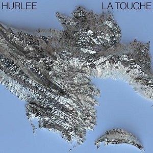 Hurlee  La Touche