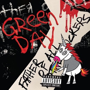 GREEN DAY - FATHER OF ALL MOTHERFUCKERS (LOSSLESS, 2020)