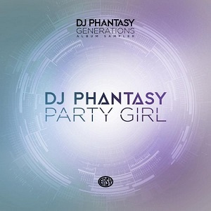 DJ Phantasy  Party Girl