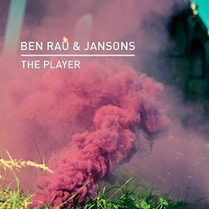 Ben Rau - The Player (KD098) [EP] 
