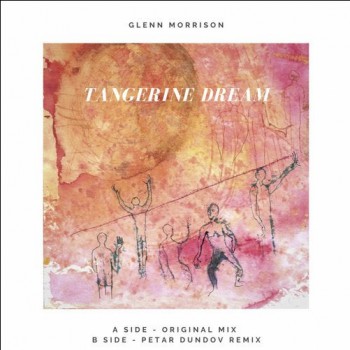 Glenn Morrison - Tangerine Dream