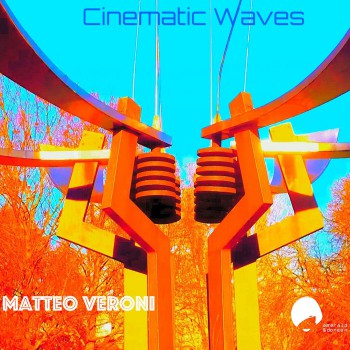 Matteo Veroni - Cinematic Waves