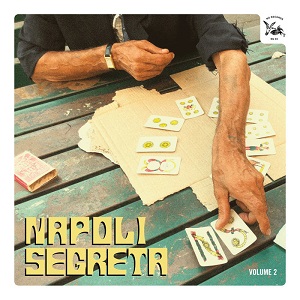 Various Artists  Napoli Segreta Vol 2