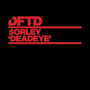 Sorley  Deadeye - Extended Mix