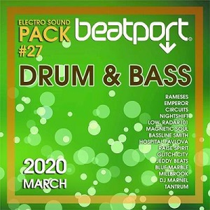 Beatport Drum And Bass: Electro Sound Pack # 27 (2020)
