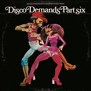 Various Artists  Disco Demands Part Six