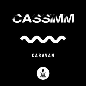 CASSIMM  Caravan (Extended Mix)