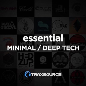 Traxsource Essential Minimal / Deep Tech March 9th 2020
