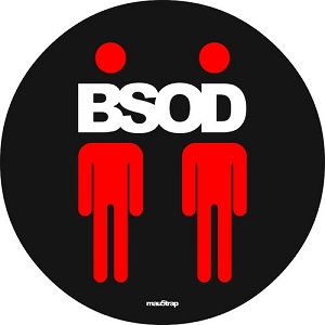 deadmau5 & Steve Duda pres.: BSOD  No Way, Get Real (MAU50302) [EP] (2020)
