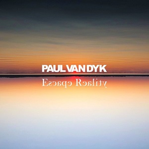 Paul van Dyk - Escape Reality (2020) [FLAC]