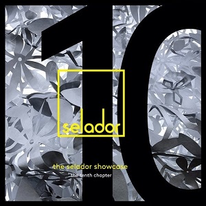 Various Artists  The Selador Showcase, The Tenth Chapter