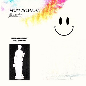 Fort Romeau - Fantasia (PERMVAC2031) [EP] (2020)