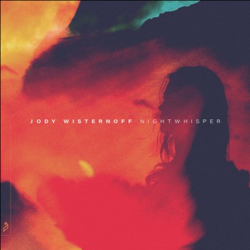Jody Wisternoff - Nightwhisper [Anjunadeep]