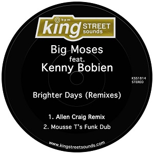 Big Moses feat. Kenny Bobien  Brighter Days (Remixes)