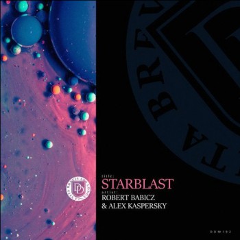 Robert Babicz & Alex Kaspersky - Starblast