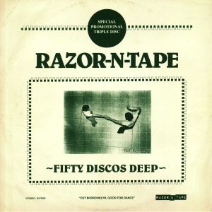 Various Artists  Fifty Discos Deep [Razor N Tape  RNT050]