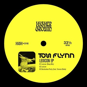 Tom Flynn - Lexicon (HIGH016) [EP] (2020)