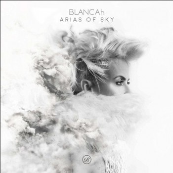 Blancah - Arias Of Sky
