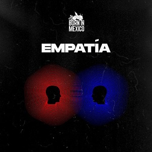 Various Artists  Empatia [Born In Mexico  BIM005CD]