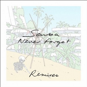 Scuba - Never Forget (Remixes)