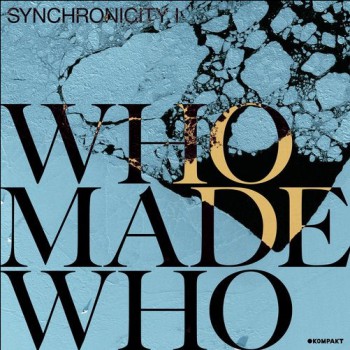 Whomadewho & Axel Boman - Anywhere In The World