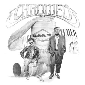 Chromeo - Quarantine Casanova [EP] (2020)