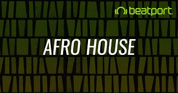 Afro House July 2020