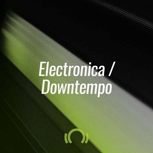 116 Beatport July 2020 Electronica - Downtempo