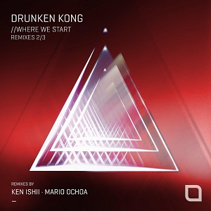 Drunken Kong  Where We Start (Remixes 2/3) / TR364
