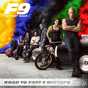 Road To Fast 9 Mixtape [OST