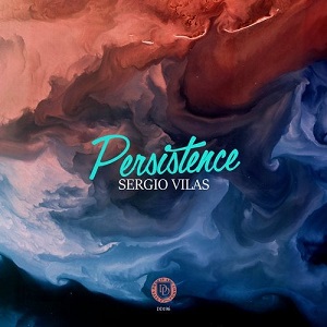 Chad Stegall, Sergio Vilas & Lc3  Persistence LP