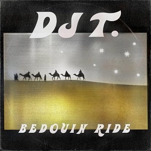 DJ T.  Bedouin Ride