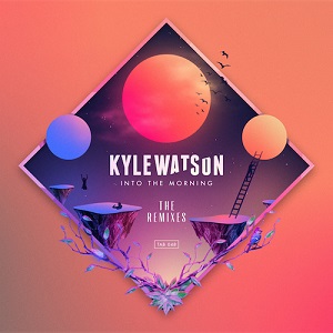 Kyle Watson - Into The Morning The Remixes (TAB048A) [CD] (2020)
