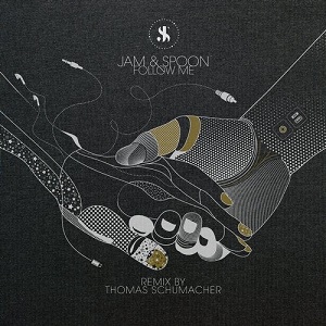 Jam & Spoon  Follow Me - Thomas Schumacher Remix