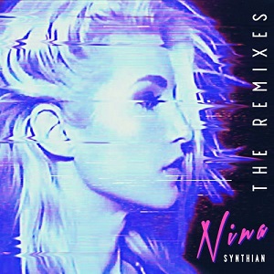 NINA  Synthian (The Remixes) (2020)