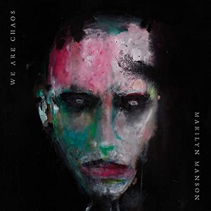 Marilyn Manson  WE ARE CHAOS (2020) [FLAC]