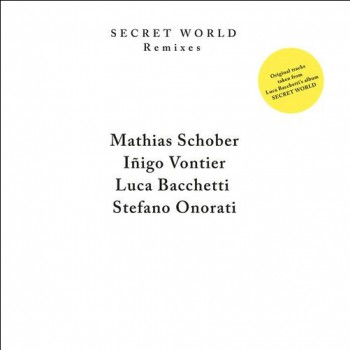  Luca Bacchetti - Secret World Remixes