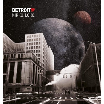 Mirko Loko - Detroit Love Vol. 4 (2020) FLAC