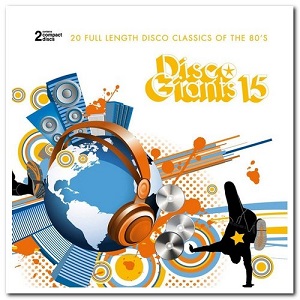 VA - Disco Giants 15 [2CD Set] (2020)