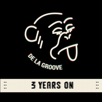 VA - 3 Years On [De La Groove]