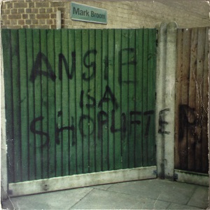 Mark Broom - Angie Is A Shoplifter (1996) Vinyl Rip