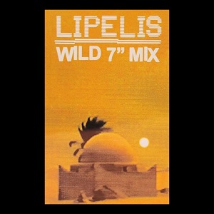 Lipelis  Wild 7&#8243; Mix [LIES147]
